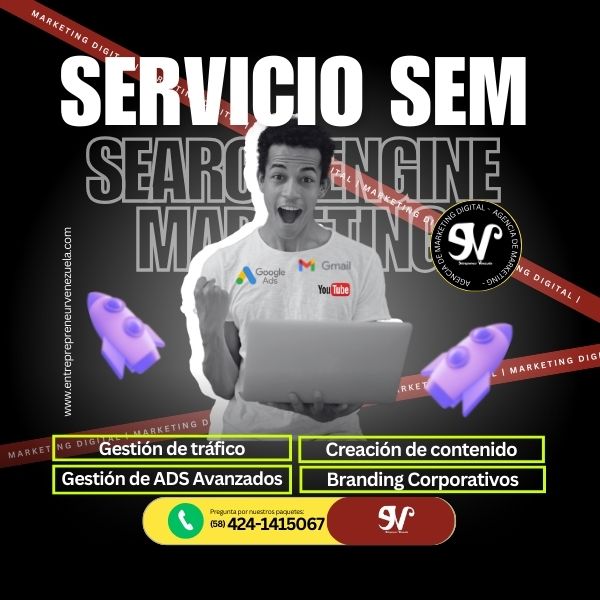 Servicio de SEM y Google Ads en Caracas por Entrepreneur Venezuela de Marketing Digital